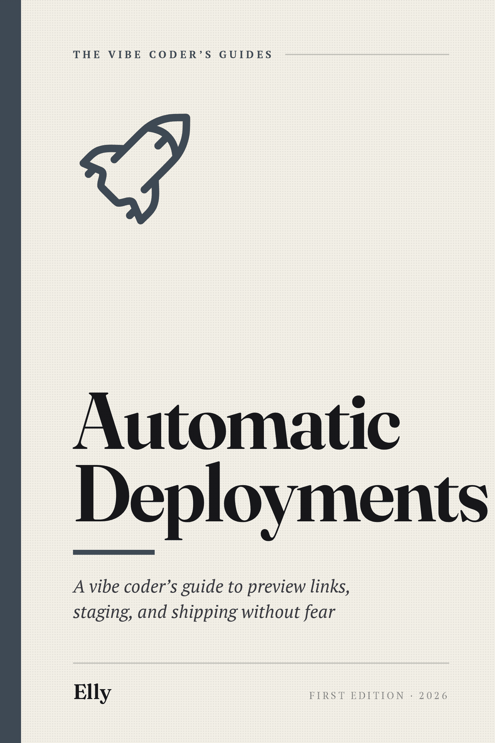 Cover of Automatic Deployments, a vibe coder's guide