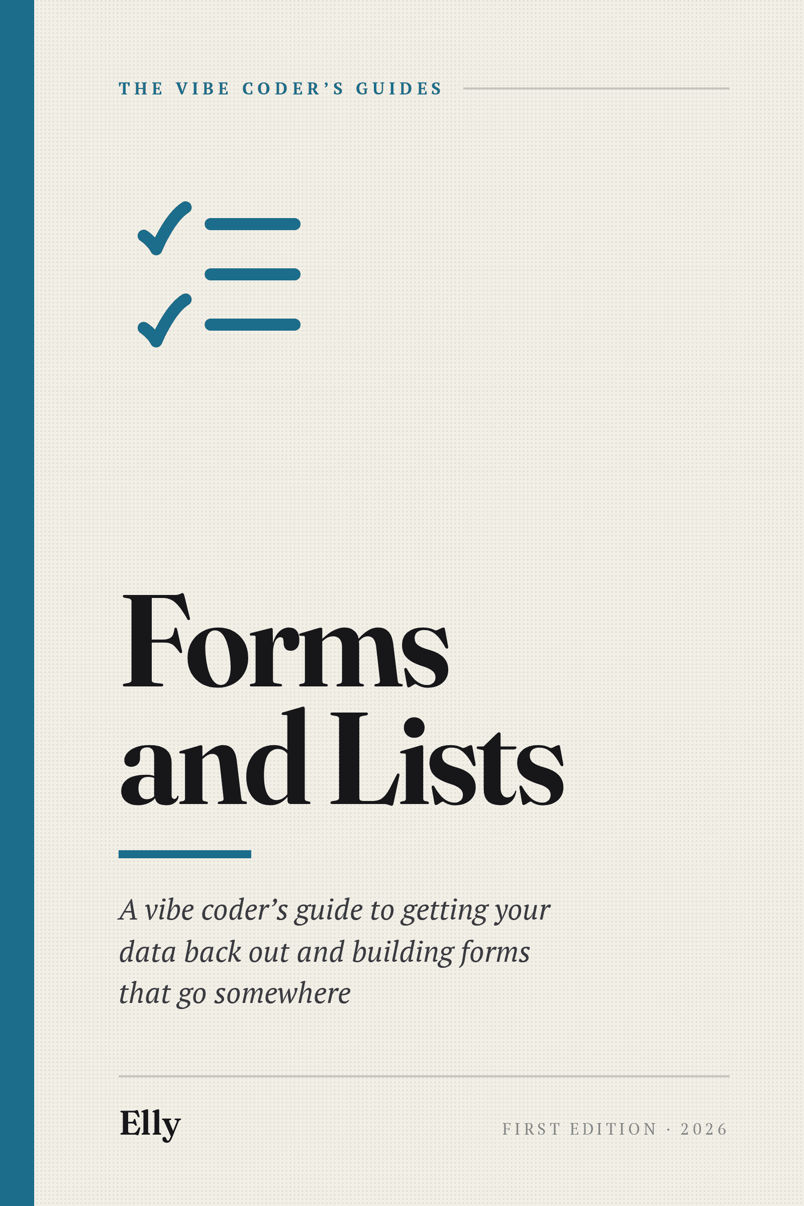 Cover of Forms and Lists, a vibe coder's guide